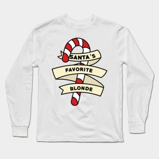 Santa's Favorite Christmas Blonde Long Sleeve T-Shirt